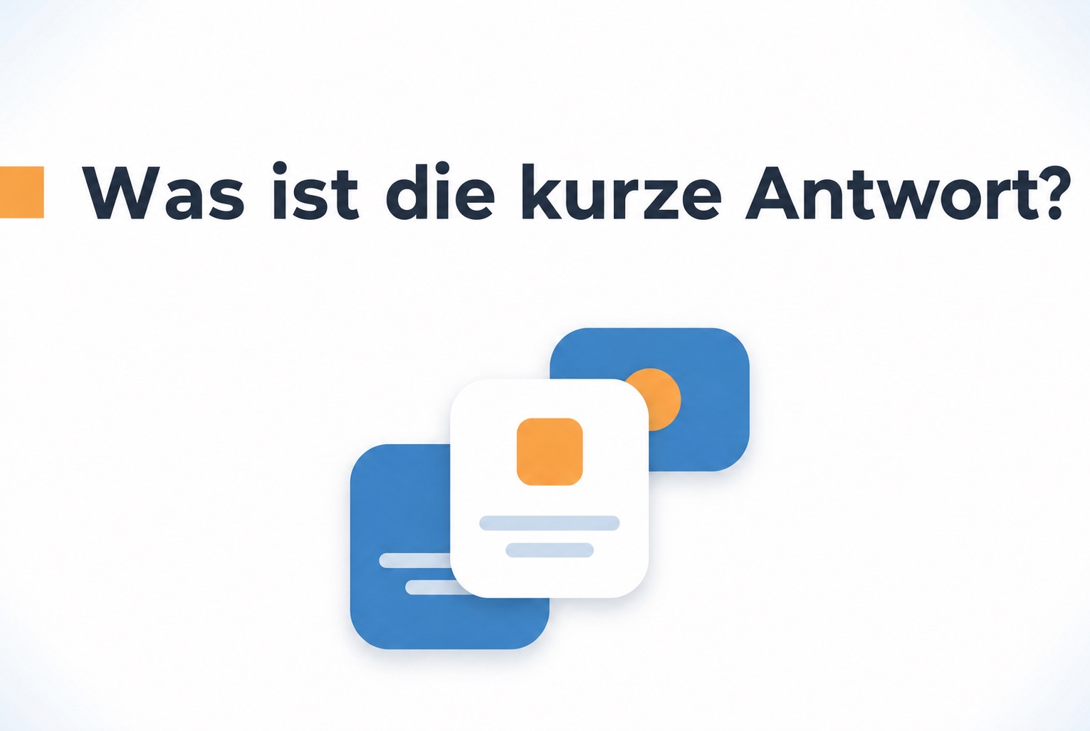Die kurze Antwort im Überblick