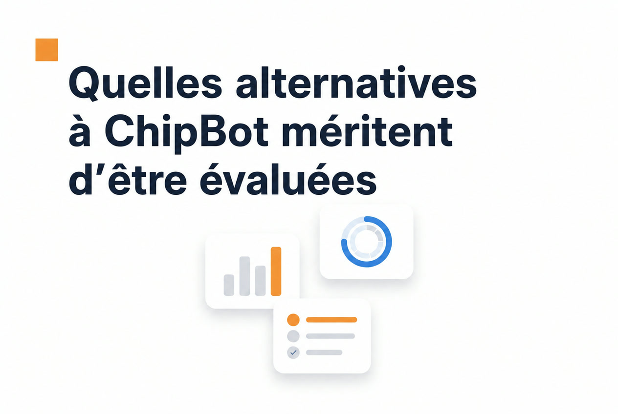 Comparaison des alternatives à ChipBot à évaluer