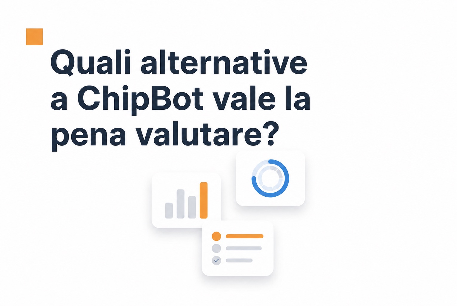 Confronto delle alternative a ChipBot che vale la pena valutare