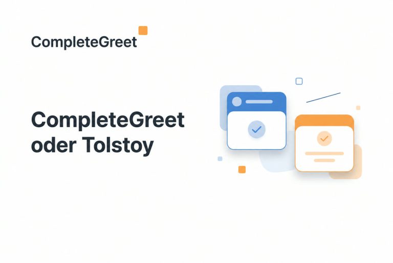 CompleteGreet oder Tolstoy: Welches Video-Tool passt zu dir?