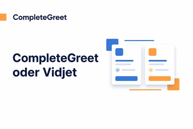 CompleteGreet oder Vidjet: Welche Videolösung passt besser?