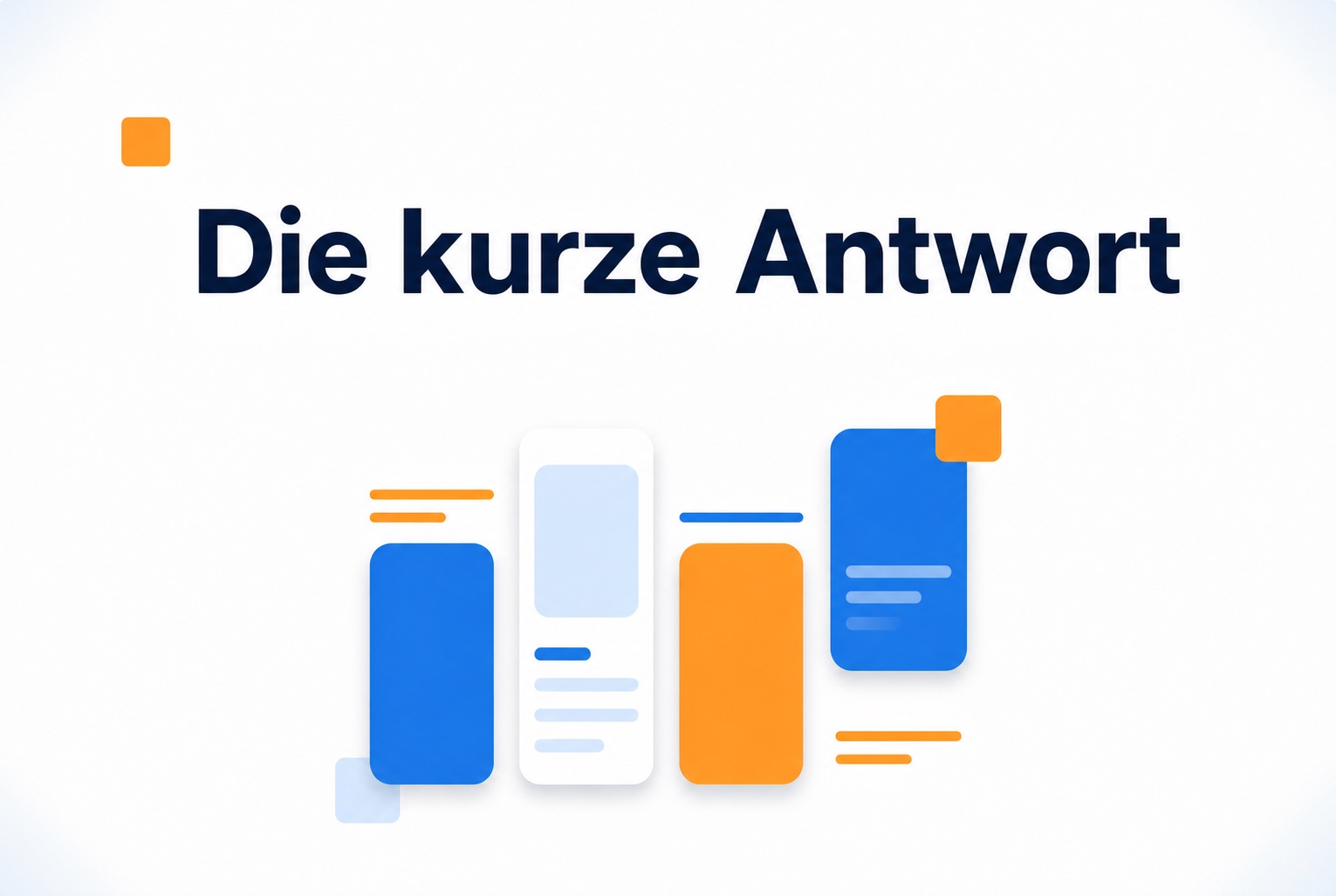 Die kurze Antwort im Überblick