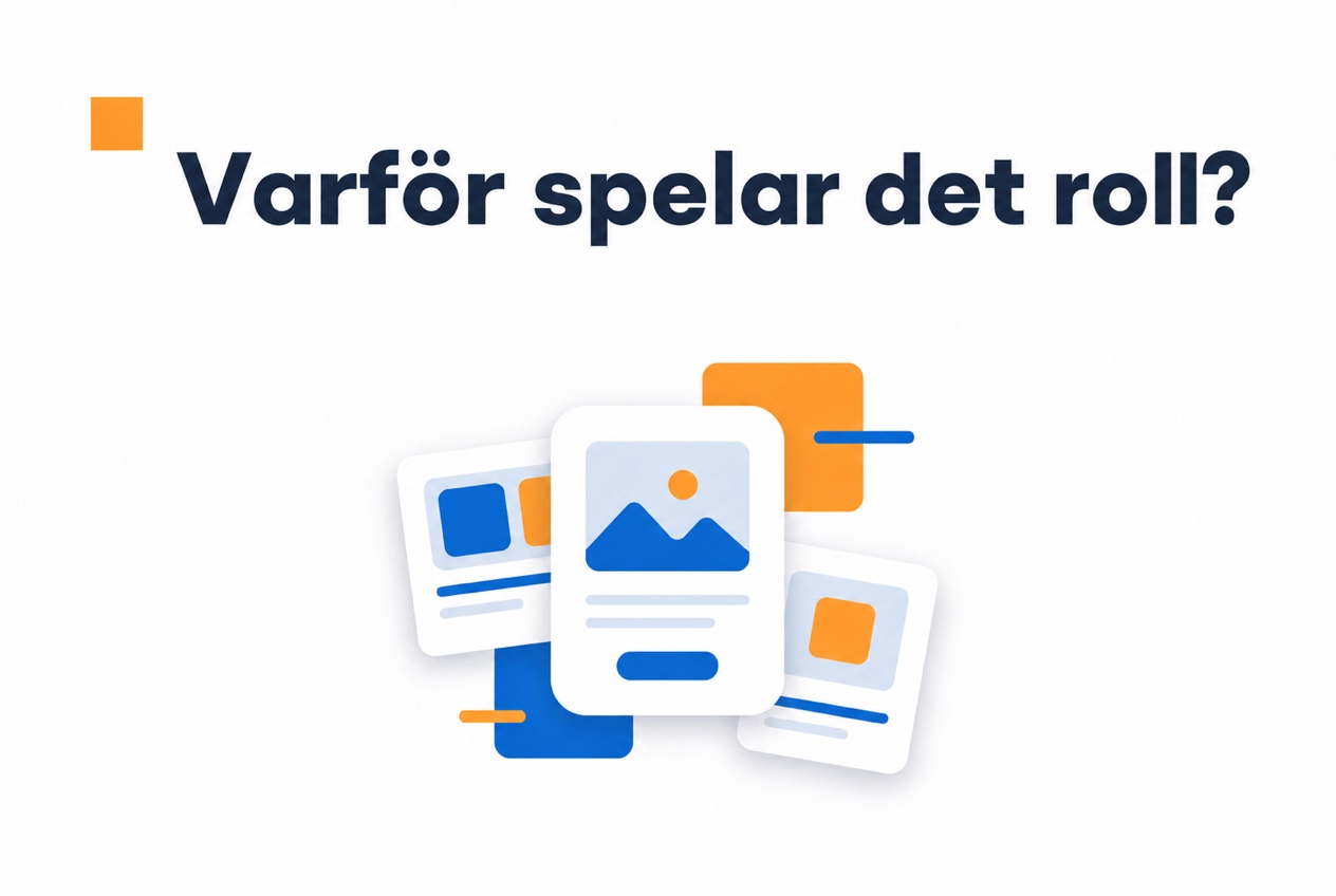 Illustration av varför ett tydligt videomanus är viktigt
