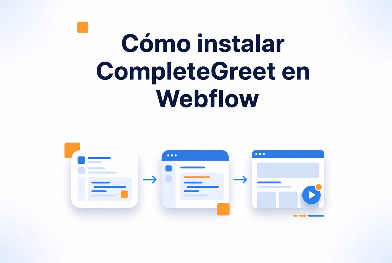 Pasos para instalar CompleteGreet en Webflow
