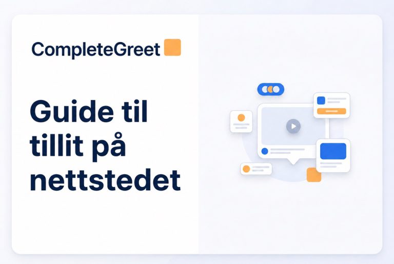 Den komplette guiden til å bygge tillit på nettstedet ditt