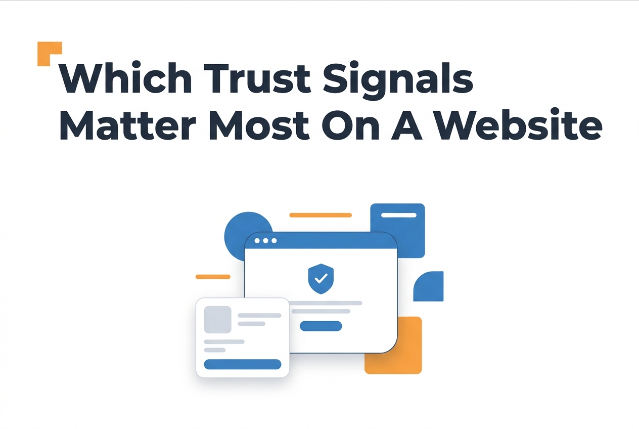 Concept illustration for Which trust signals matter most on a website