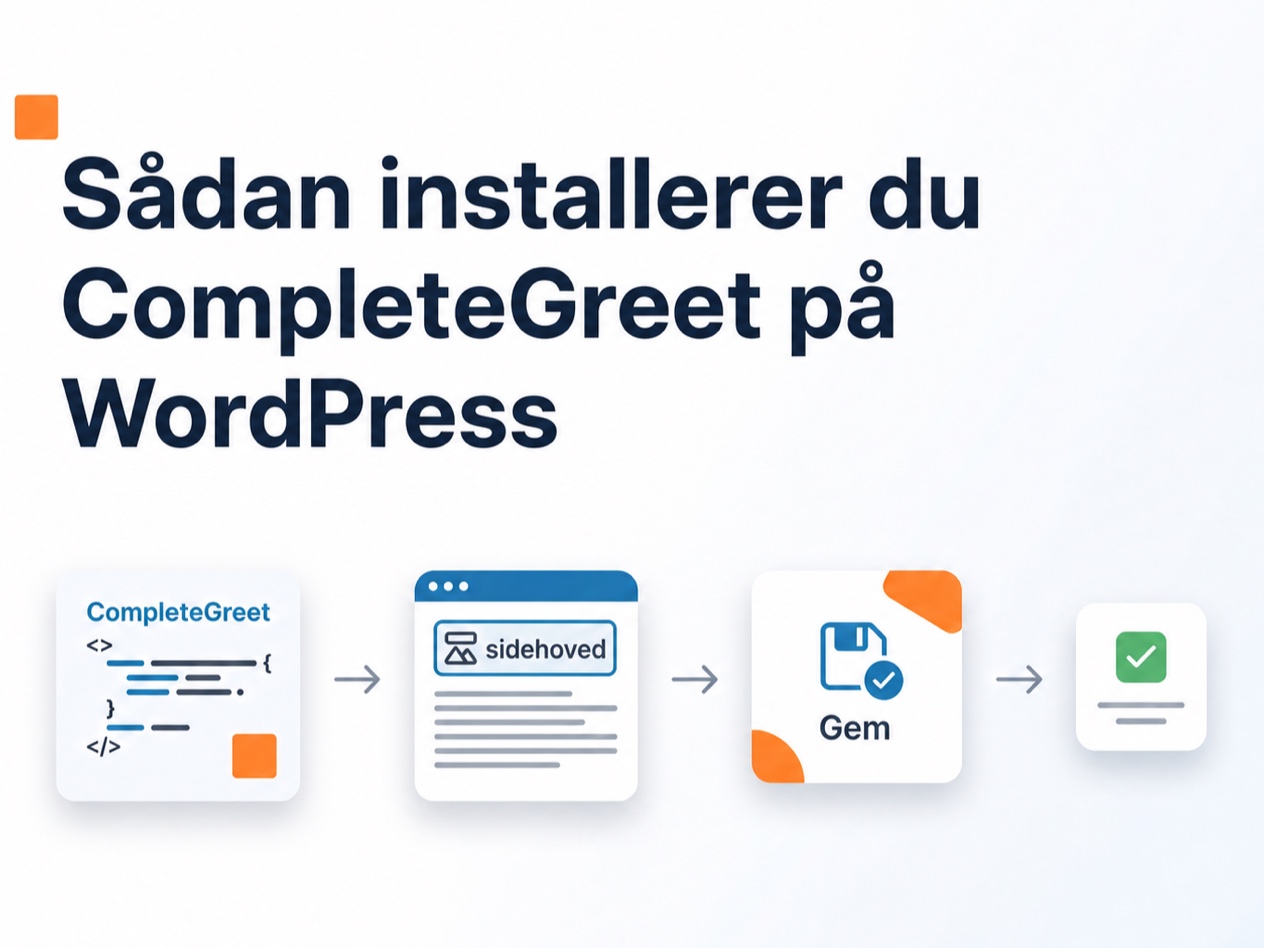 Trin til at installere CompleteGreet på WordPress