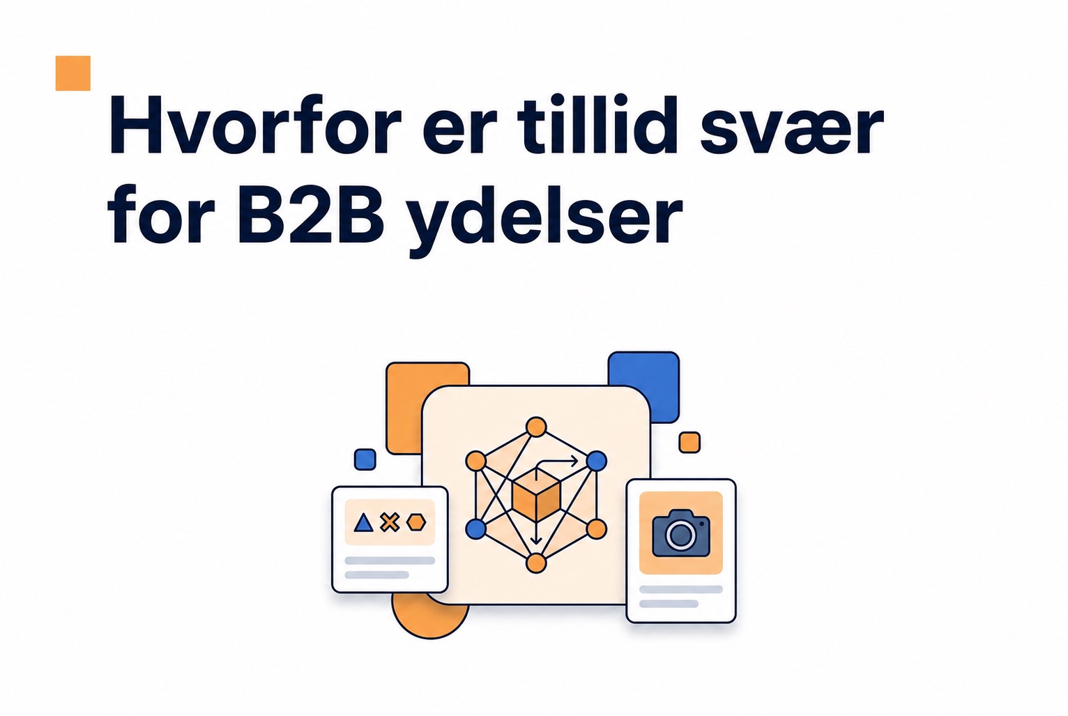 Illustration af tillidsudfordringen for hjemmesider med B2B ydelser