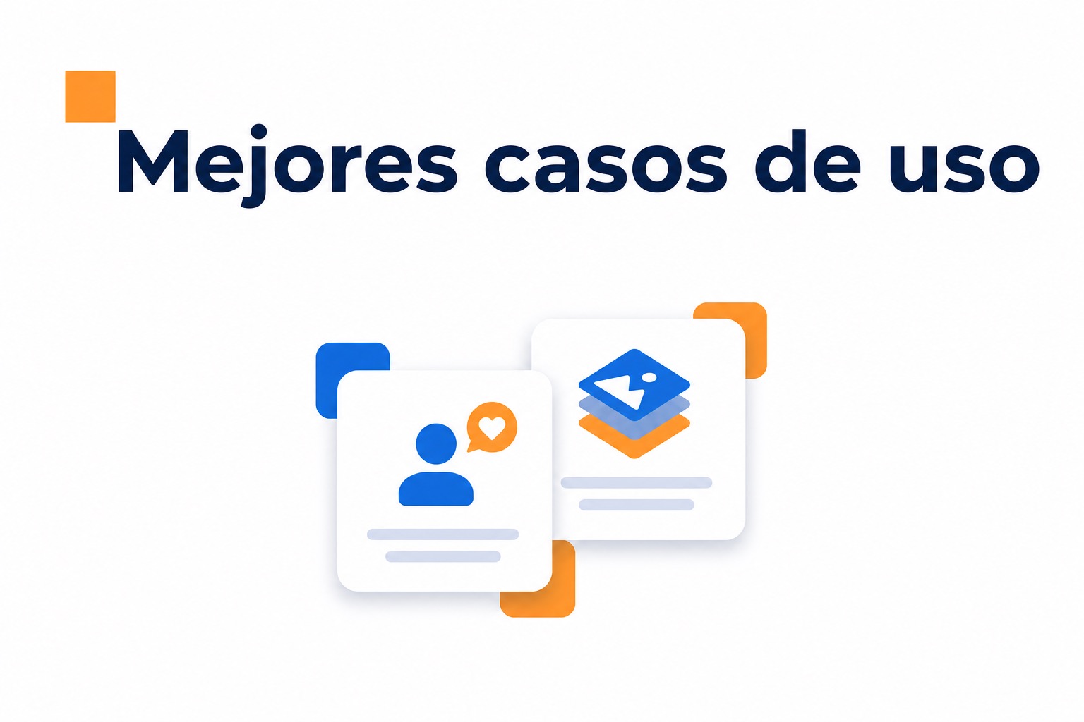 Casos de uso para generar confianza y contactos