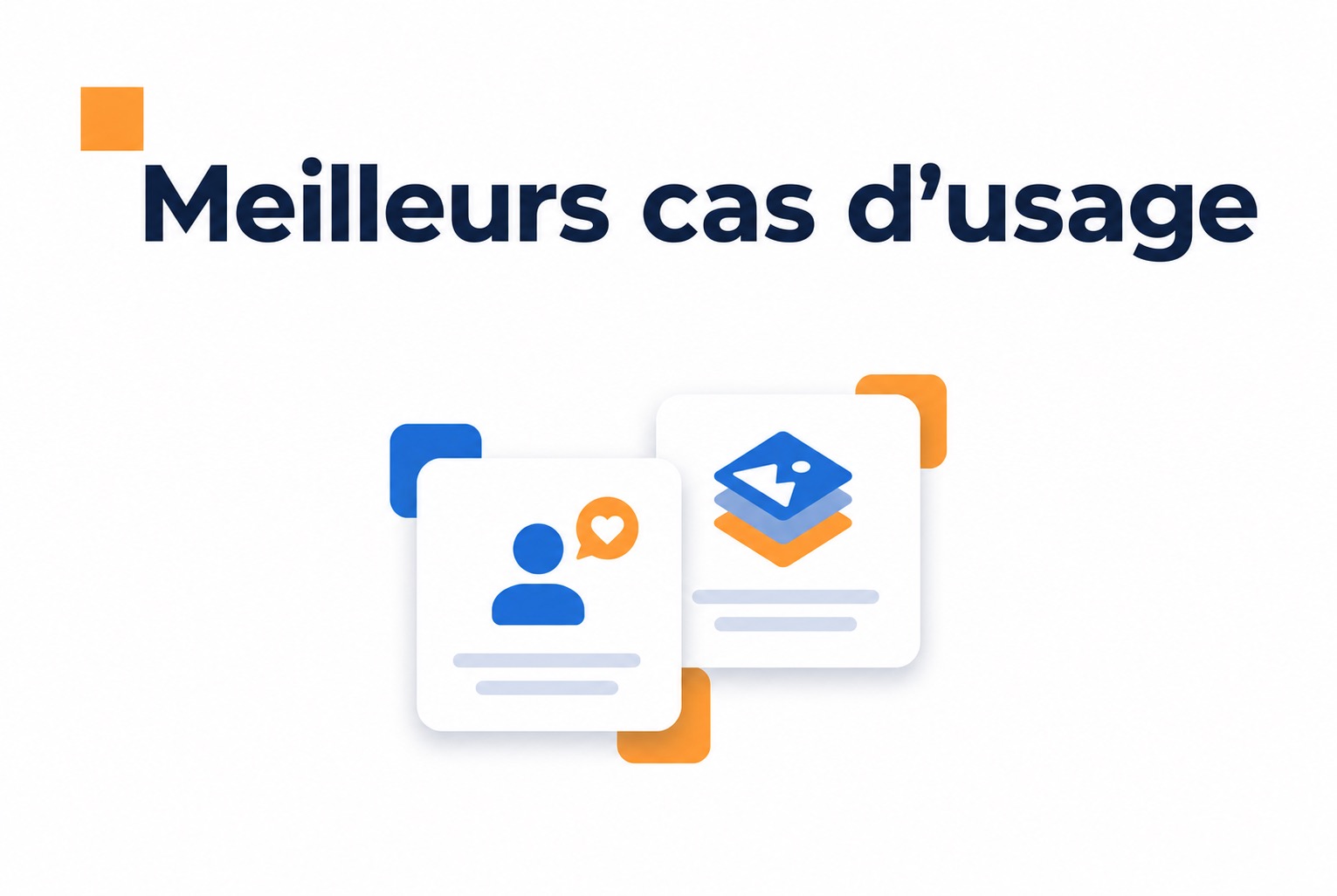 Cas d’usage pour la confiance et la génération de prospects