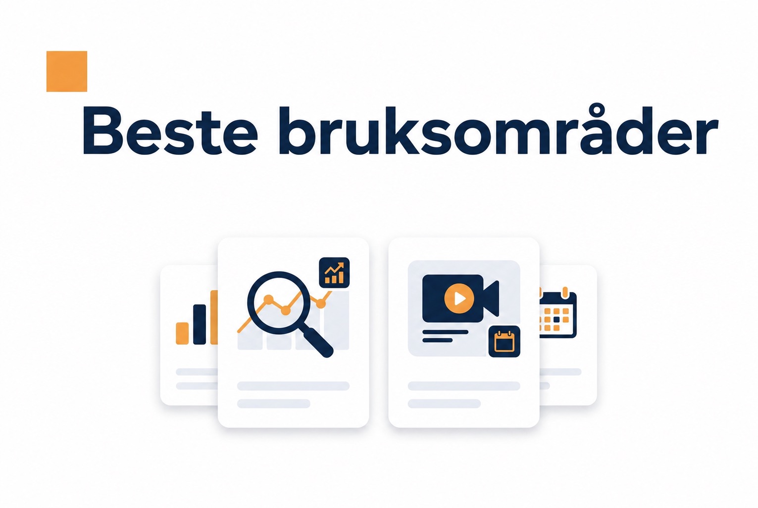 Beste bruksområder for CompleteGreet og Videowise