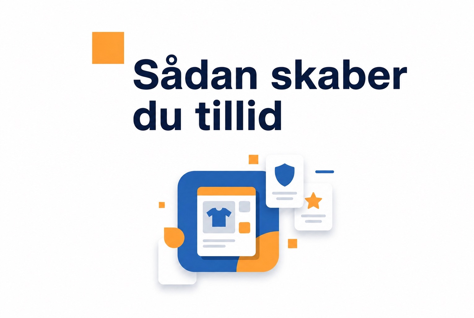Illustration af tillidssignaler i en webshop