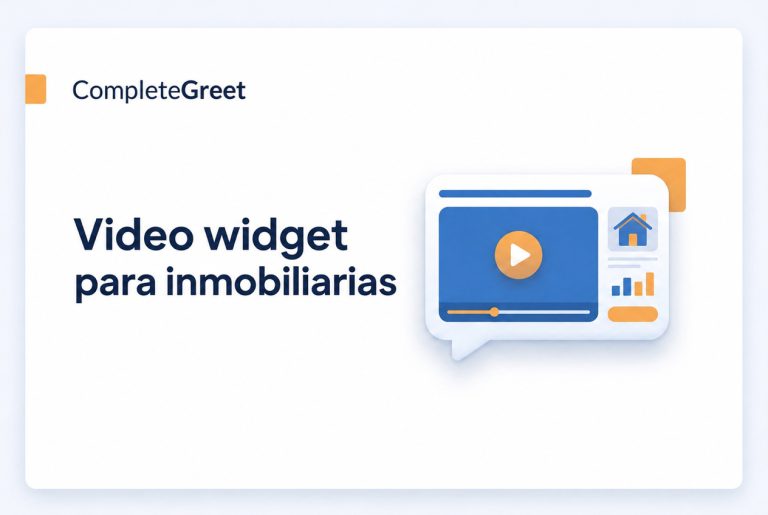 Video widget para inmobiliarias: guía práctica