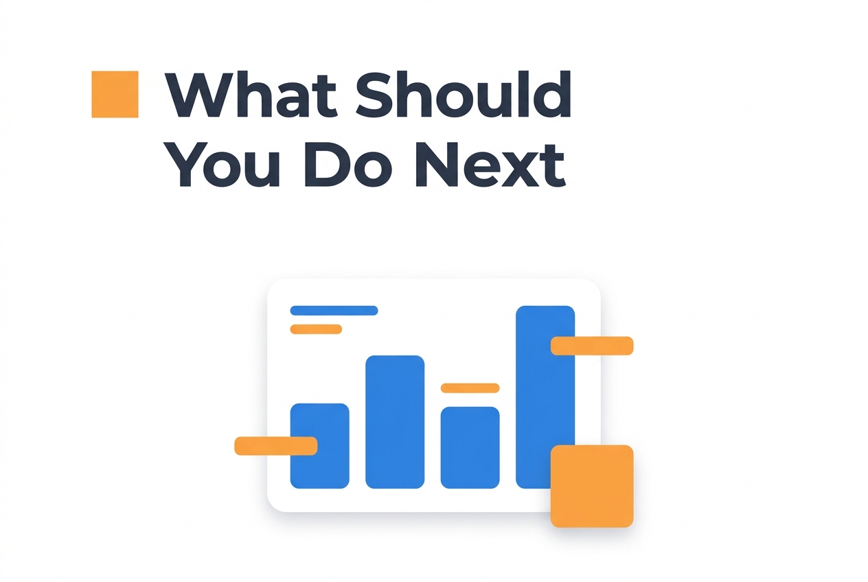 Data illustration for What should you do next