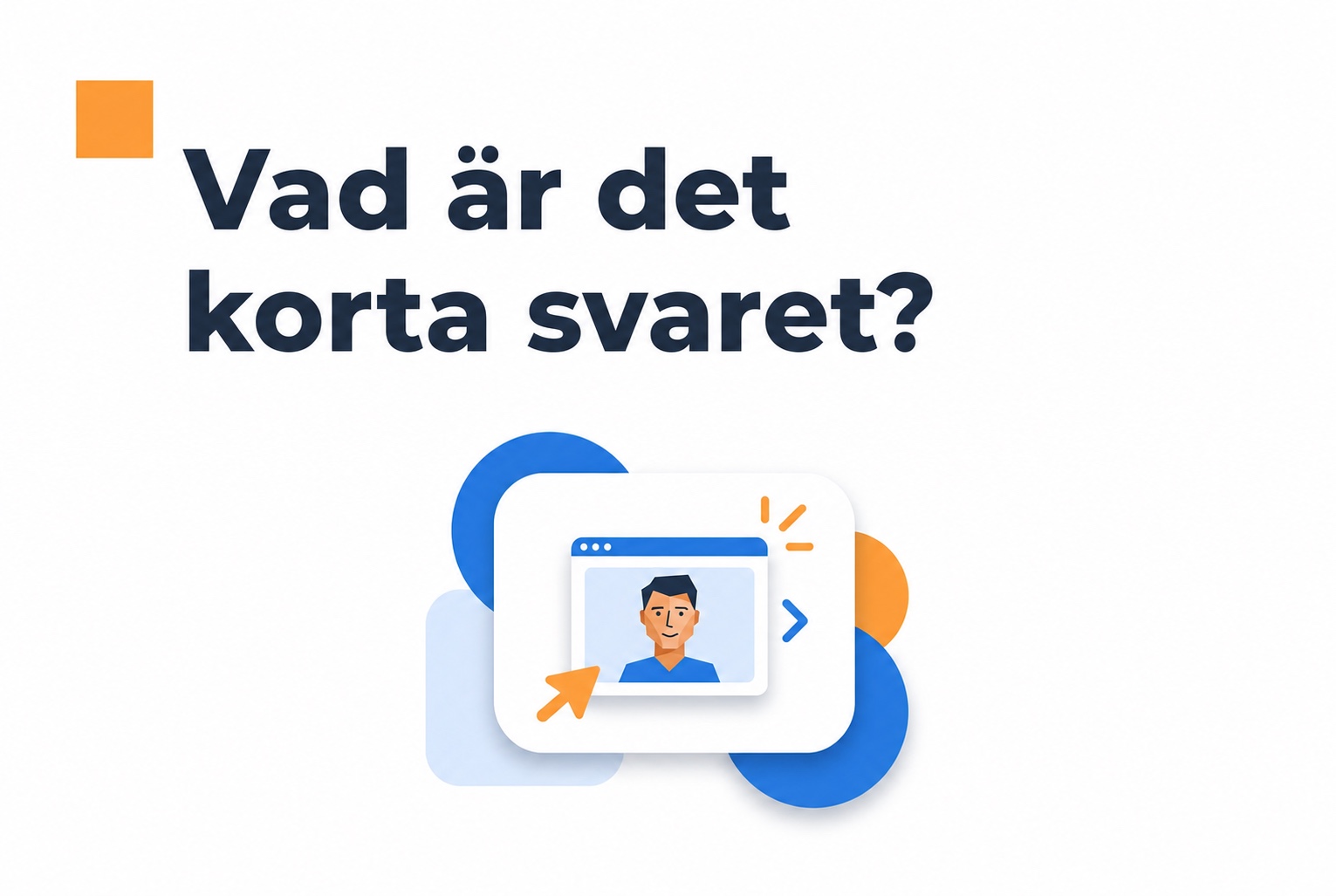 Varför besökare lämnar en webbplats och hur en videohälsning kan hjälpa