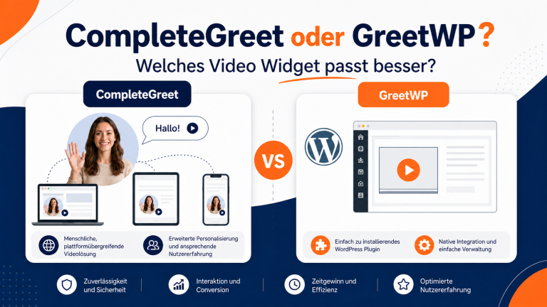 CompleteGreet oder GreetWP: Welches Video-Widget passt besser?