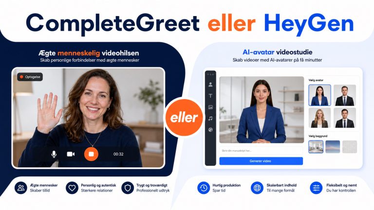 CompleteGreet eller HeyGen: Hvilket videoværktøj passer dig?
