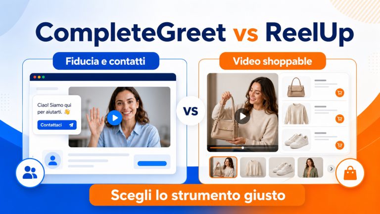 CompleteGreet o ReelUp: quale widget video scegliere?