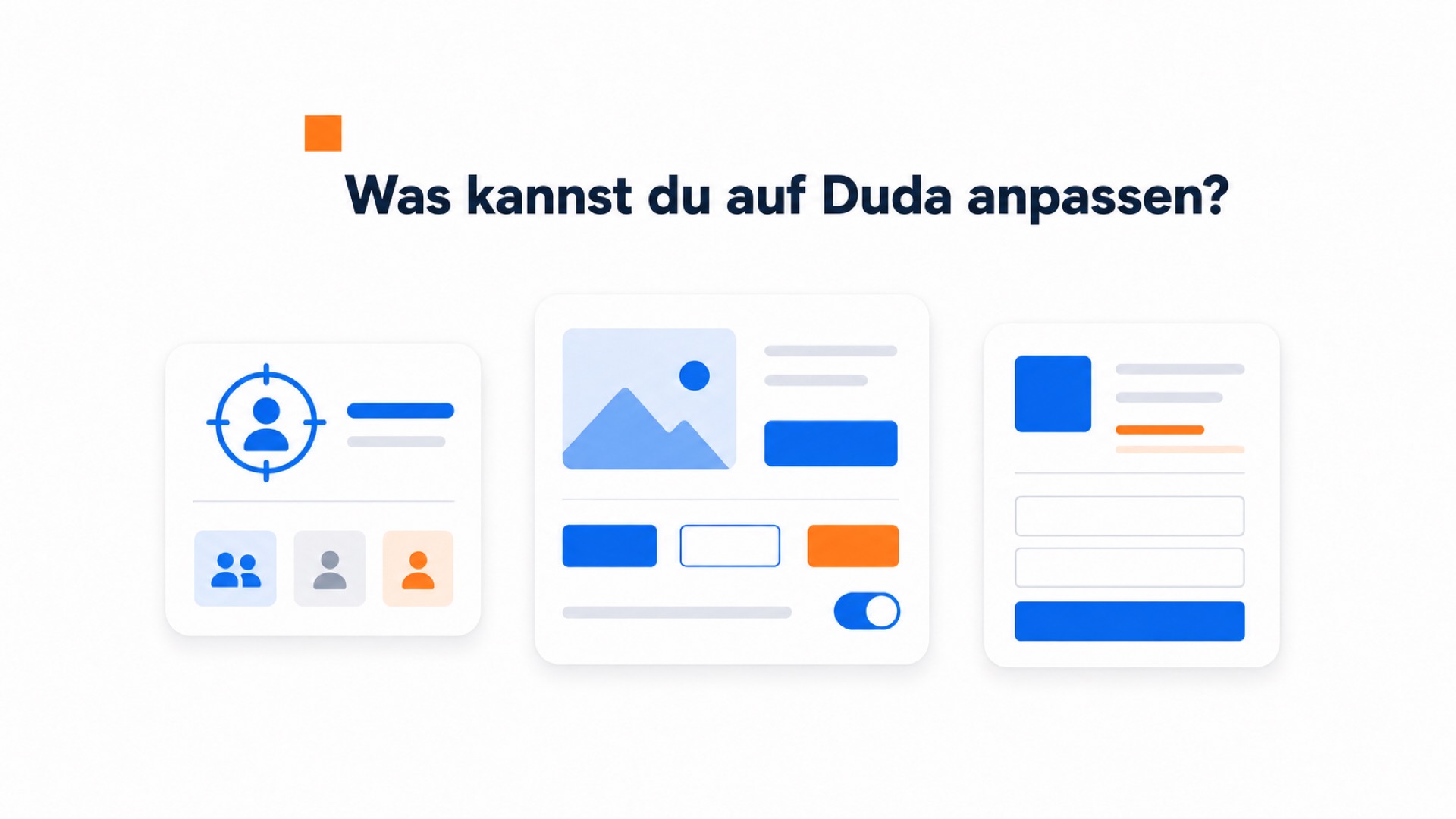 Welche Anpassungen auf Duda möglich sind