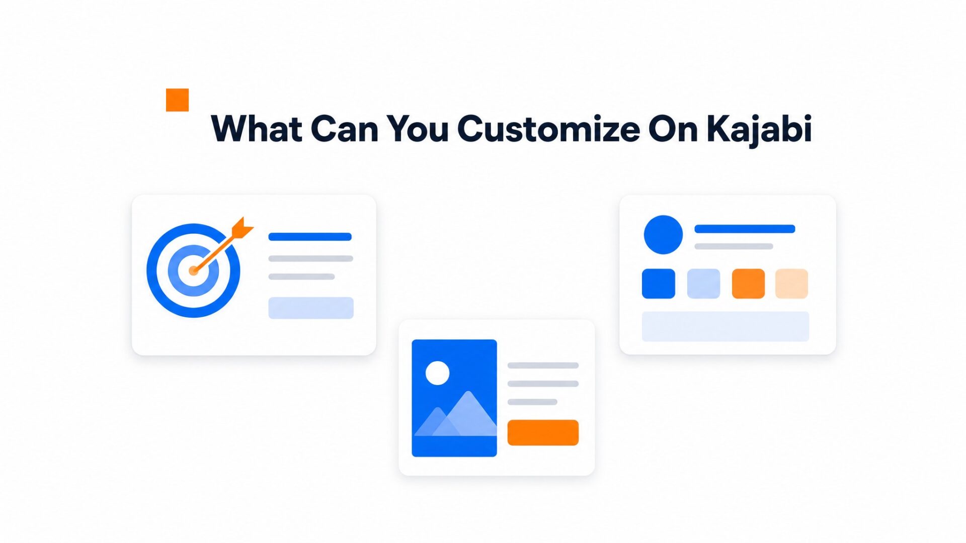Comparison illustration for What can you customize on Kajabi