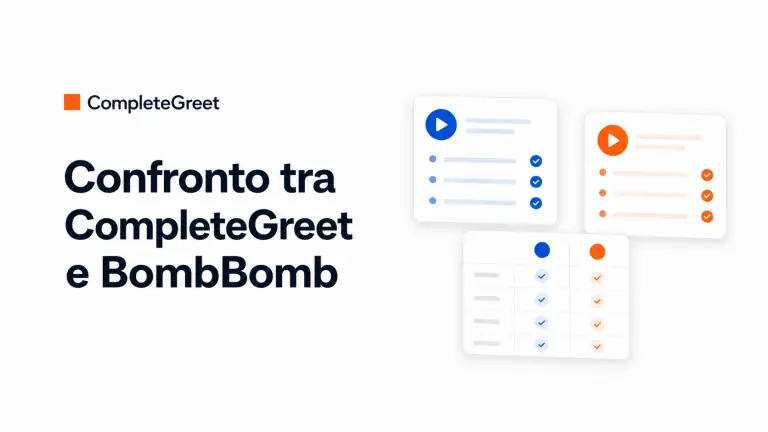 CompleteGreet o BombBomb: quale strumento video scegliere?