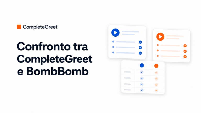 CompleteGreet o BombBomb: quale strumento video scegliere?