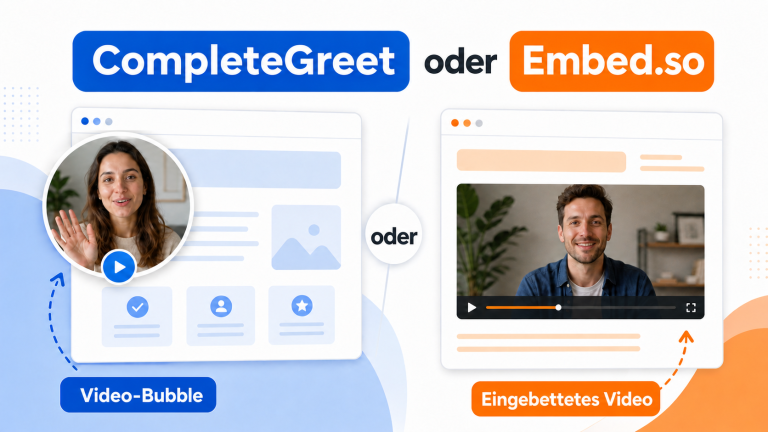 CompleteGreet oder Embed.so: Welches Video-Widget passt besser?