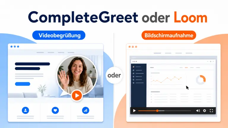 CompleteGreet oder Loom für Website-Videos: Welches Tool passt besser?