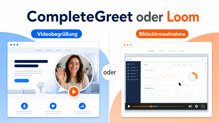 CompleteGreet oder Loom für Website-Videos: Welches Tool passt besser?
