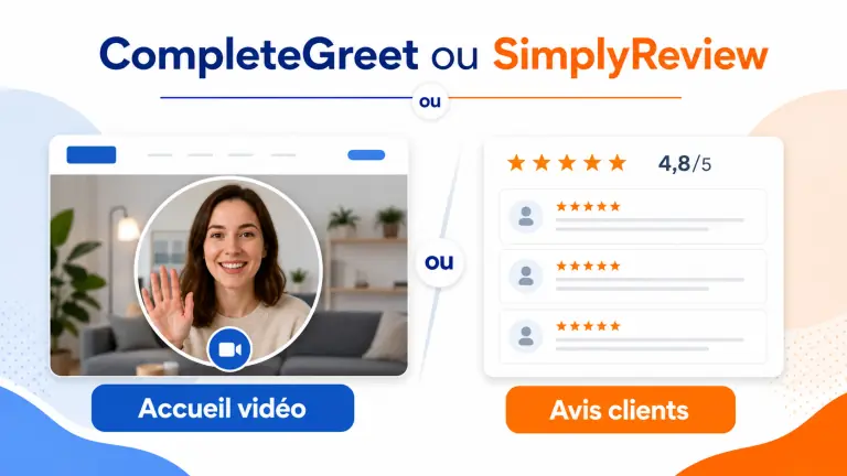 CompleteGreet ou SimplyReview : quel outil vidéo choisir ?