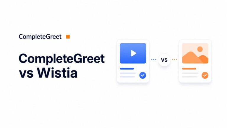 CompleteGreet vs Wistia