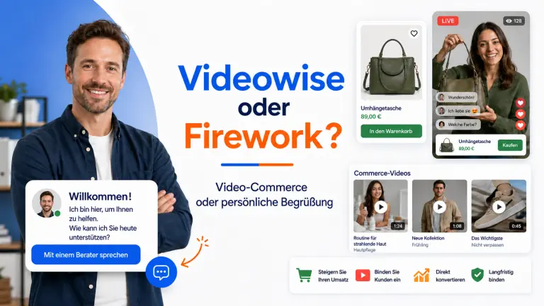 Videowise oder Firework: Vergleich von Video-Commerce-Plattformen