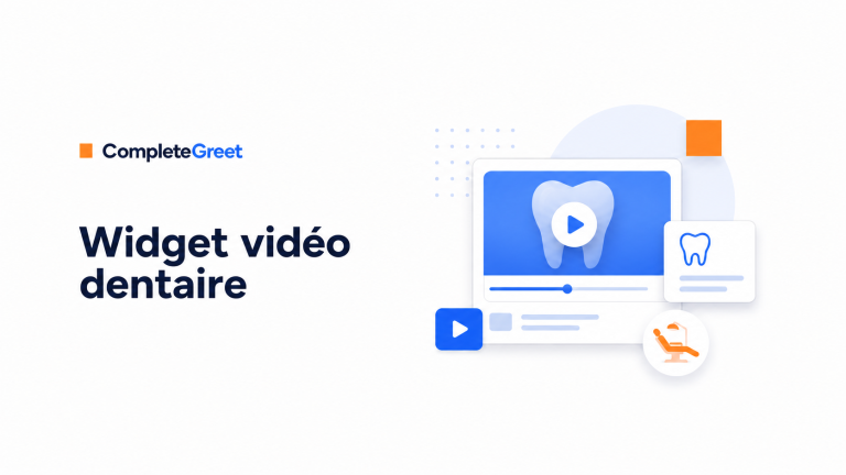 Widget vidéo pour les cabinets dentaires