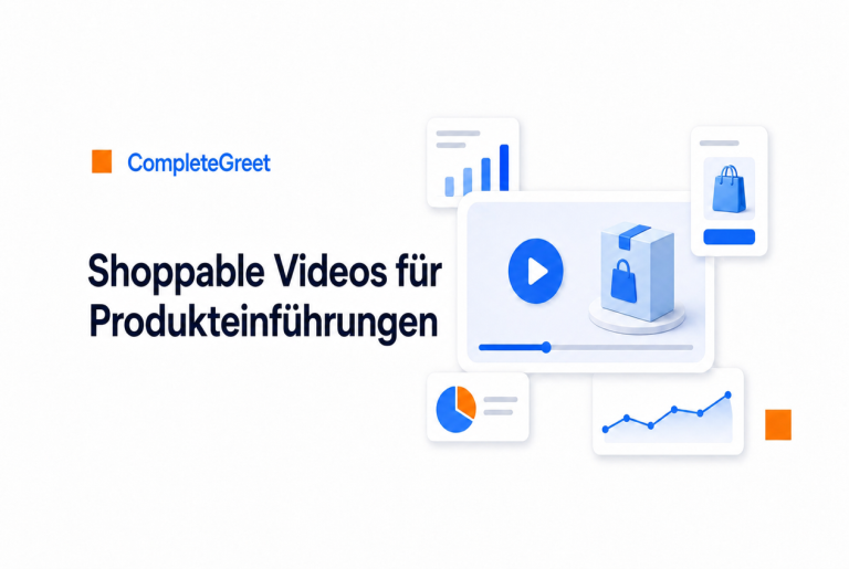 Shoppable Videos für Produkteinführungen: Leitfaden für die Vorbereitung