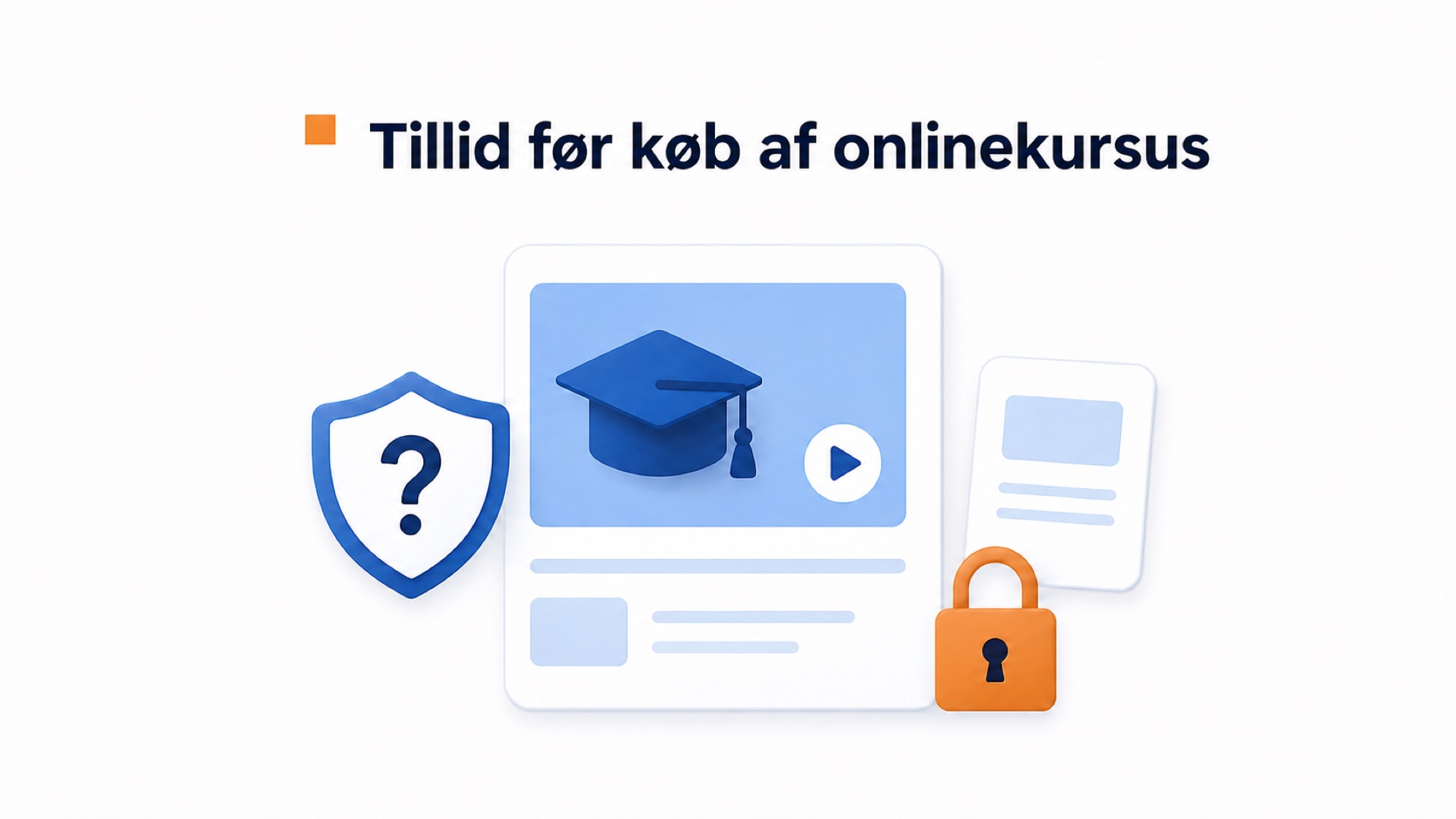 Illustration af, hvorfor det kan være svært at skabe tillid til onlinekurser før køb