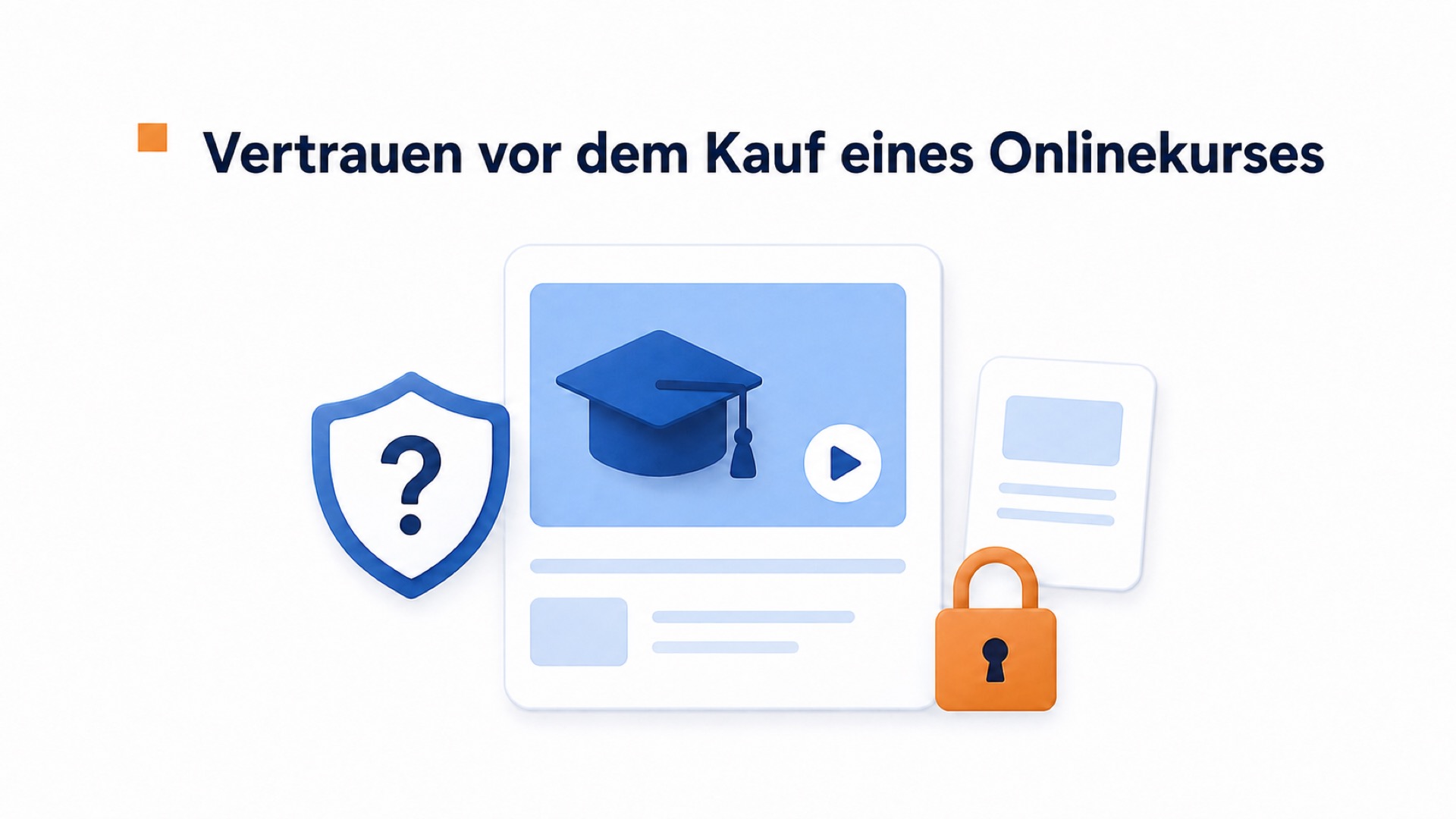Illustration, warum Vertrauen in Onlinekurse vor dem Kauf schwer aufzubauen ist