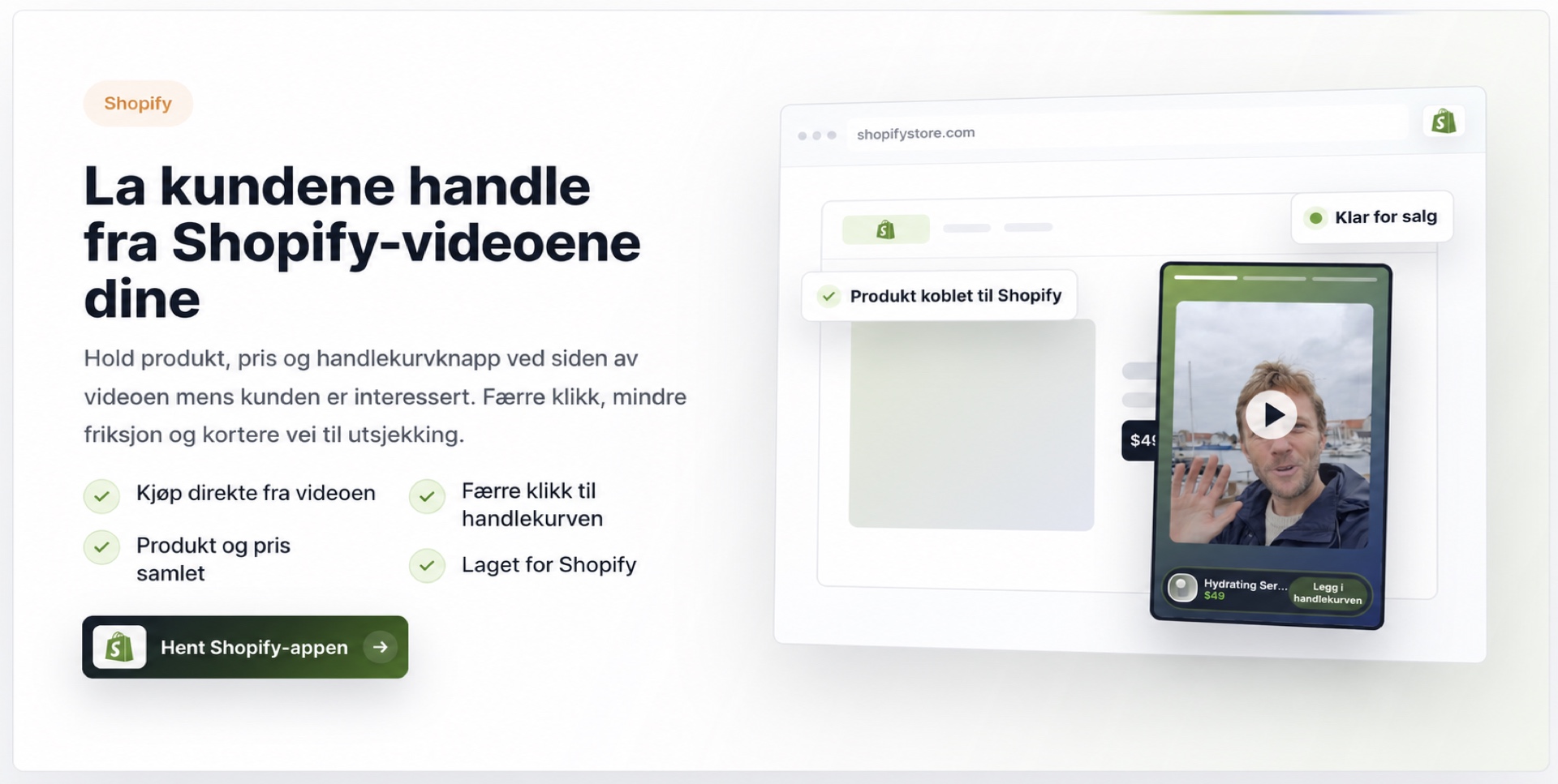 Hovedseksjon for CompleteGreet Shopify Shoppable Videos