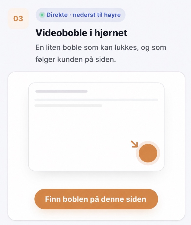 Vidjet vs Tolstoy for Shopify-butikker 3 CompleteGreet videoboble i hjørnet som følger kunden på siden