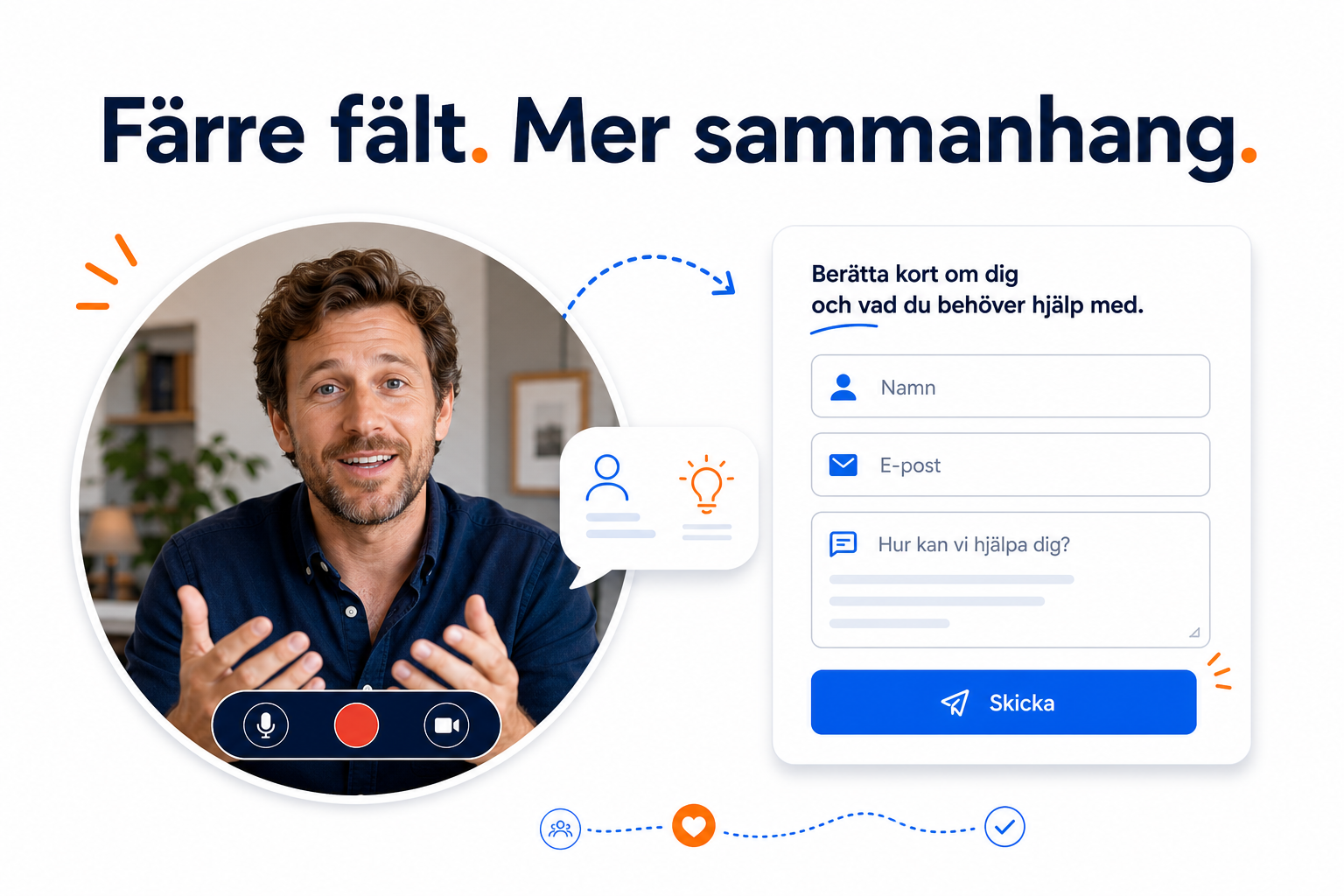 Så får du bättre leads utan att lägga till fler fält
