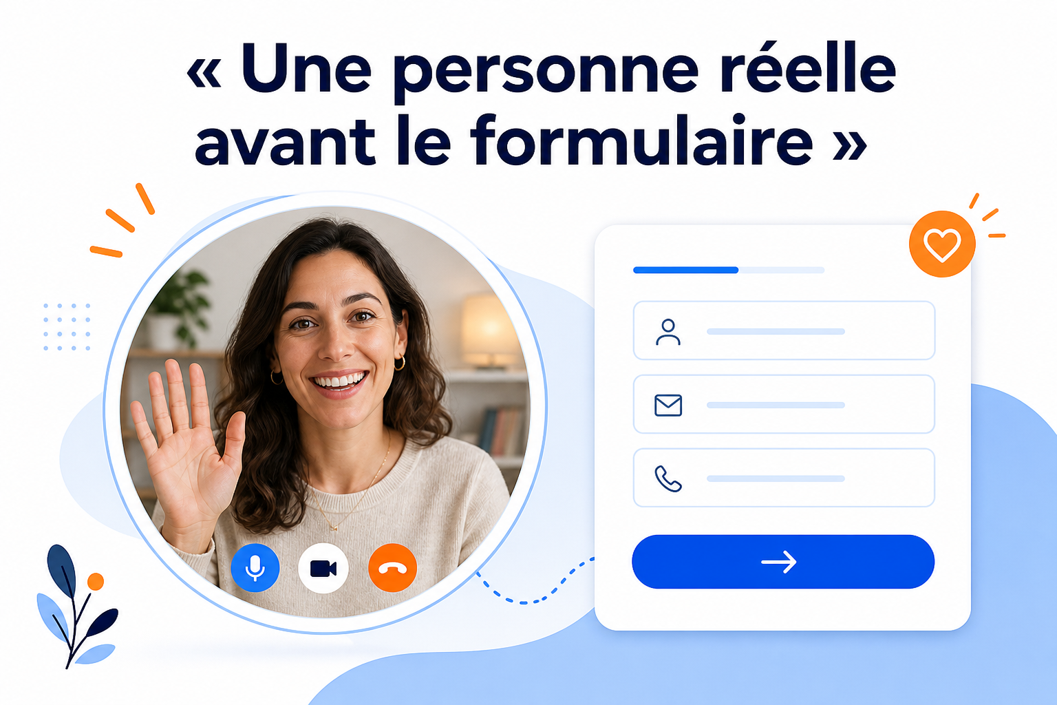 Créer votre premier accueil vidéo