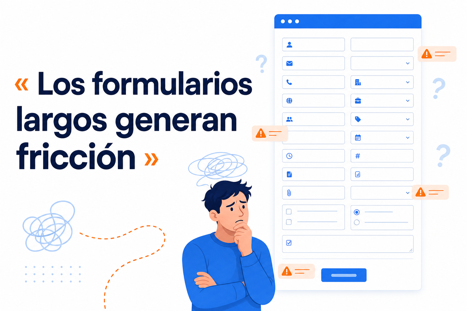 Mejorar la calidad de los leads sin añadir más campos 3 Por qué los formularios largos frenan las conversiones