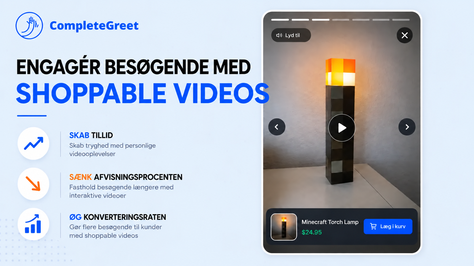 UGC på produktsider sammenlignet med UGC i annoncer 2 CompleteGreet-widget med shoppable video, der engagerer besøgende på hjemmesiden.