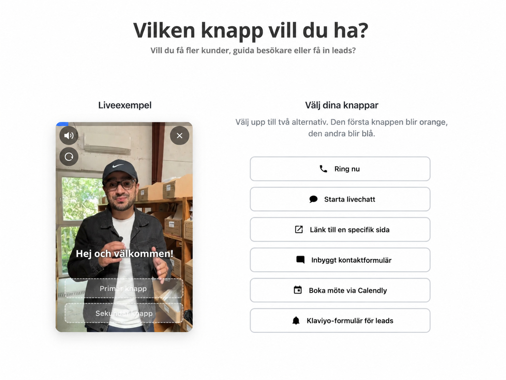 Knappalternativ i CompleteGreets videowidget för samtal, chatt, länkar, formulär, bokningar och produkter.