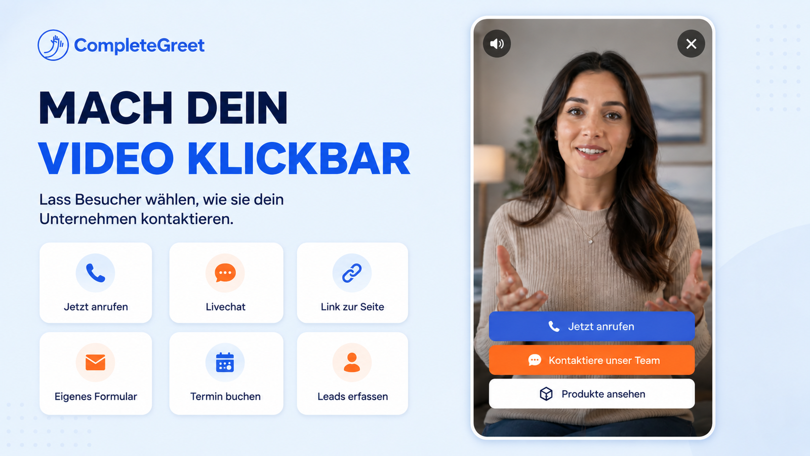 Klickbares CompleteGreet-Videowidget mit Schaltflächen für Anruf, Chat, Links, Termine und Produkte.