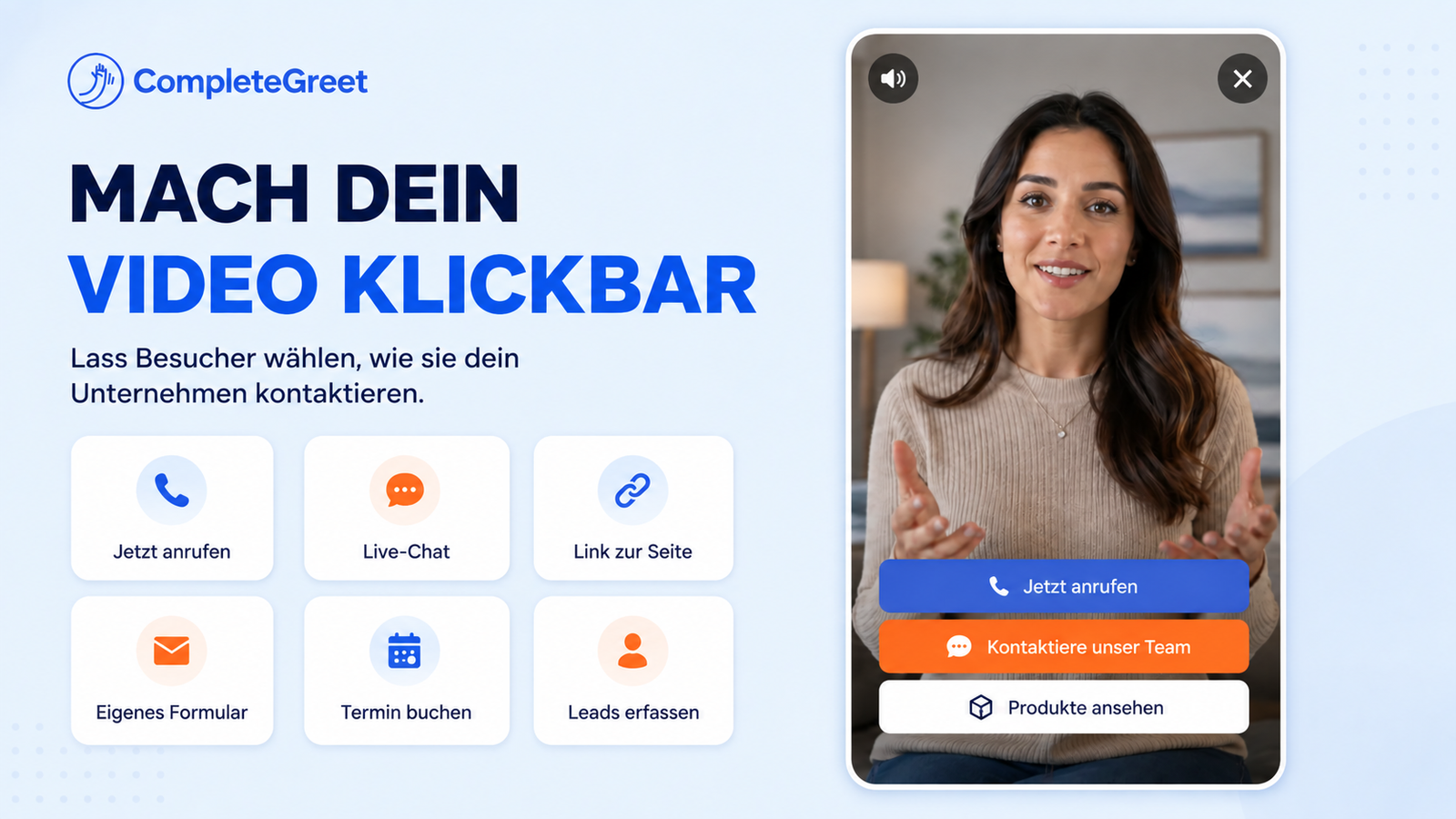 Klickbares CompleteGreet-Video-Widget mit Buttons für Anrufe, Chat, Links, Termine und Produkte.